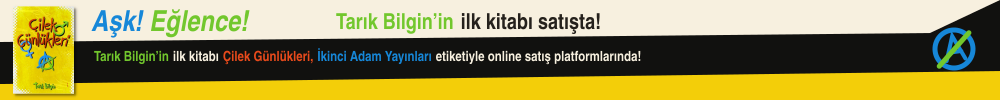 Çilek Günlükleri - Tarık Bilgin